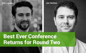 Pictures of Best Ever Conference founders Joe Fairless and Ben Lapidus with text reading: "Best Ever Conference Returns for Round Two"